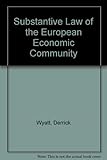 Wyatt and Dashwood's European Community law