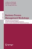 Business Process Management Workshops: BPM 2007 International Workshops, BPI, BPD, CBP, ProHealth, RefMod, semantics4ws, Brisbane, Australia, ... Applications, incl. Internet/Web, and HCI)