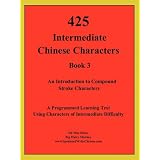 425 Intermediate Chinese Charactersby D� M�o H�uzi