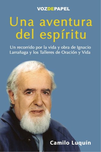 Una aventura del espíritu (Spanish Edition)