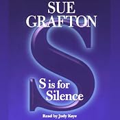 S is for Silence: A Kinsey Millhone Mystery | [Sue Grafton]