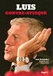Luis contre-attaque