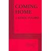 Coming Home - Acting Edition