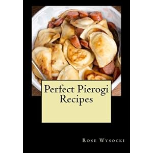 Perfect Pierogi Recipes