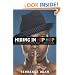 Hiding in Hip Hop: On the Down Low in the Entertainment Industry--from Music to Hollywood