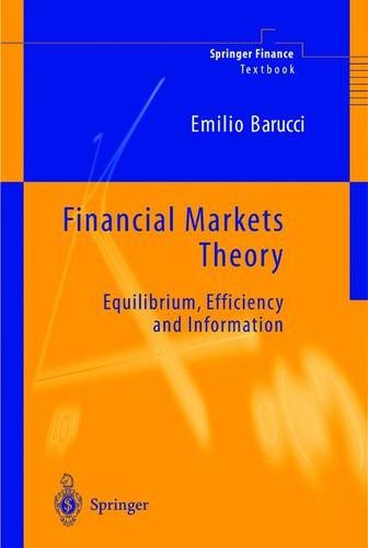 Financial Markets Theory: Equilibrium, Efficiency and Information (Springer Finance)