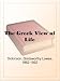 The Greek View of Life