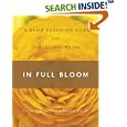 In Full Bloom: A Brain Education Guide for Successful Aging by  Ilchi Lee and Jessie Jones