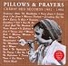 Pillows & Prayers/'81-'84 (+Dvd)