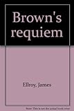 Brown's requiem