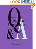 Questions & Answers: Professional Responsibility, Third Edition (2012)