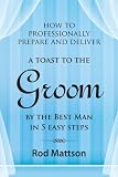 Best Man Speech in 5 Easy Steps