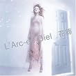 �u�ԑ��yL'Arc�`en�`Ciel�z[KSCL-1032]�v