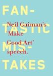 Make Good Art