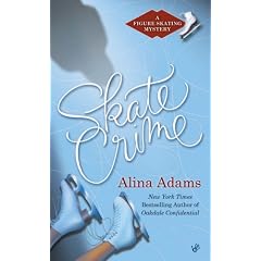 Skate Crime: A Figure Skating Mystery