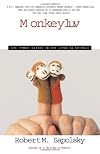 Monkeyluv: And Other Essays on Our Lives as Animals