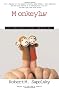 Monkeyluv: And Other Essays on Our Lives As Animals