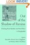 Out of the Shadow of Famine: Evolving Food Markets and Food Policy in Bangladesh (International Food Policy Research Institute)