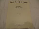 SOMEDAY THERELL BE NO TOMORROW JENNY LOU CARSON 1955 SHEET MUSIC 347