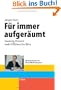 F�r immer aufger�umt. Zwanzig Prozent mehr Effizienz im B�ro