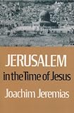 Jerusalem in the time of Jesus