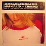 Junior Jack & Kid Creme Pres. Maphia Ltd. - Chasing - [12"]