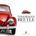 Volkswagen Beetle: A Celebration of the World's Most Popular Car (Haynes Great Cars Series)
