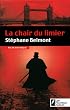 La chair du Limier - GAGNANT DU PRIX CA M'INTERESSE HISTOIRE 2012
