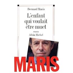 L'Enfant qui voulait �tre muet