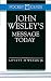 Books : John Wesley's Message Today: (Pocket Guide Series)