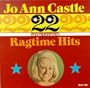 Jo Anne Castle - 22 Greatest Ragtime Hits