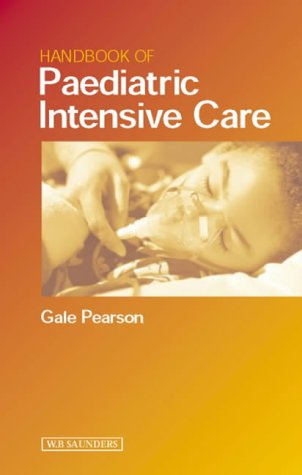 Handbook of Paediatric Intensive Care