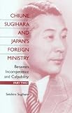 Chiune Sugihara And Japan's Foreign Ministry, Between Incompetence And Culpability. Part 2