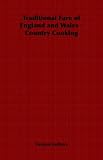 Traditional Fare of England and Wales - Country Cooking