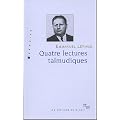 Quatre lectures talmudiques