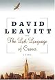 The Lost Language of Cranes: A Novel