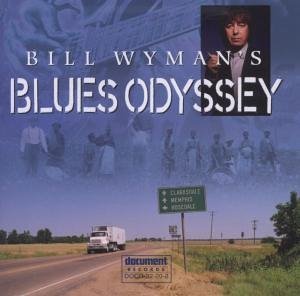 Bill Wymans Blues Odyssey