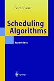 Review Springer-Verlag Berlin and Heidelberg GmbH & Co. K  / Scheduling Algorithms