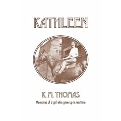 "Kathleen": Memories of a Girl Who Grew Up in Wartime