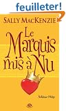 Noblesse Oblige, T2 : Le Marquis mis a nu