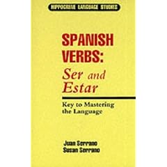Spanish Verbs: Ser and Estar - Key to Mastering the Language (Hippocrene Language Studies)