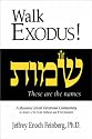 Walk Exodus! A Messianic Jewish Devotional Commentary