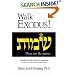 Walk Exodus! A Messianic Jewish Devotional Commentary