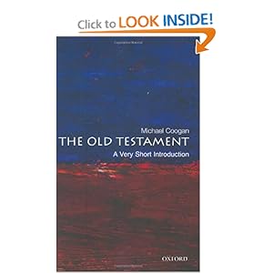 The Old Testament. A Very Short Introduction Michael Coogan