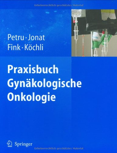 Praxisbuch Gyn�kologische Onkologie