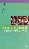 Review Quantum Leap  / Ceremonie Qawwali - L'Assemble Mehr Et Sher Ali