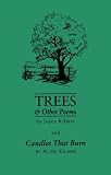 Trees & Other Poems: Candles That Burn