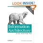Information Architecture for the World Wide Web: Designing Large-Scale Web Sites