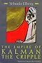 The Empire of Kalman the Cripple (Library of Modern Jewish Literature)