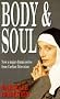 Body and Soul
